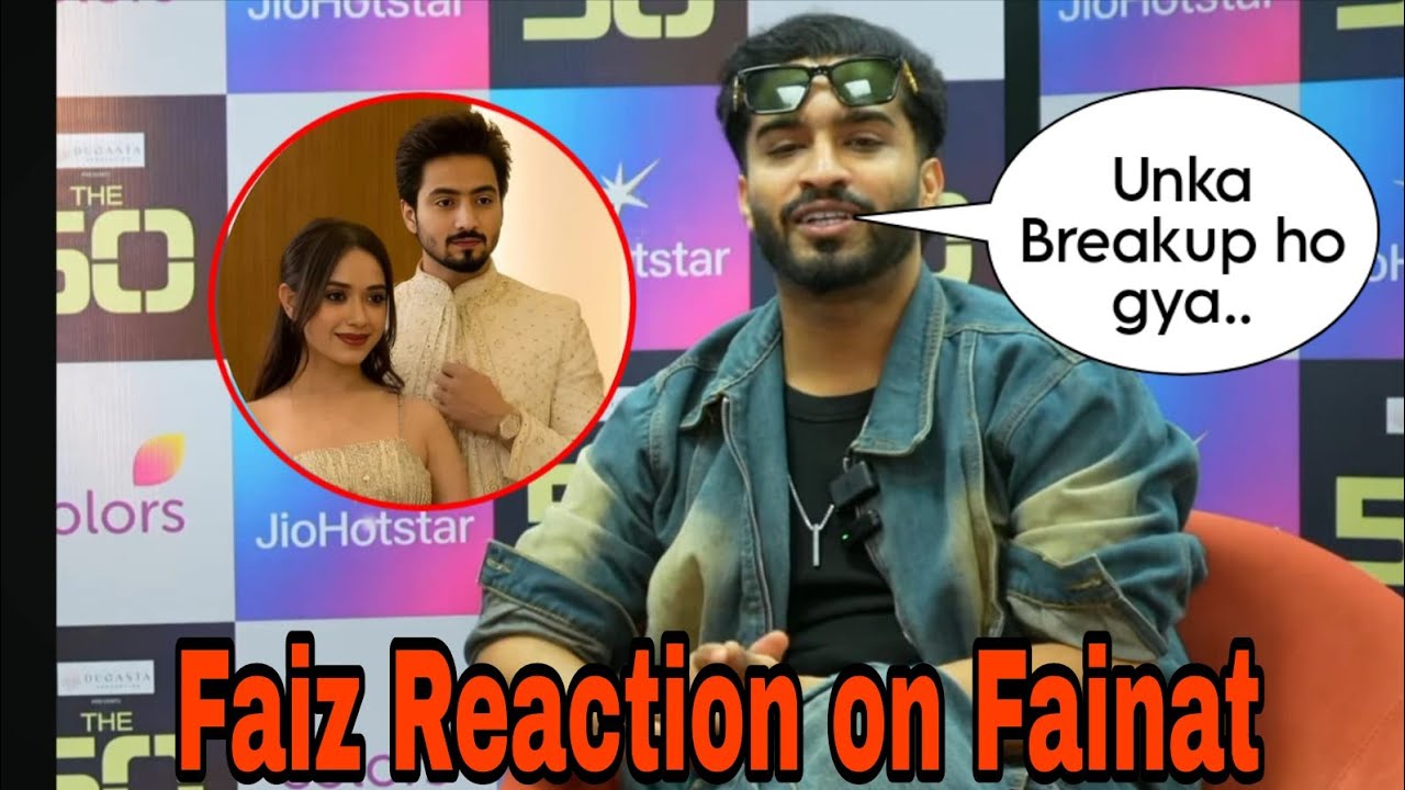 Faiz Shocking Reaction on Faisu Jannat Breakup🤯