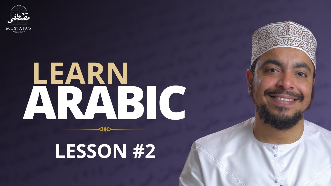 Demonstrative Pronouns Made Easy | Learn Arabic - Lesson 02 | Ustadh Mustafa Mahmoud