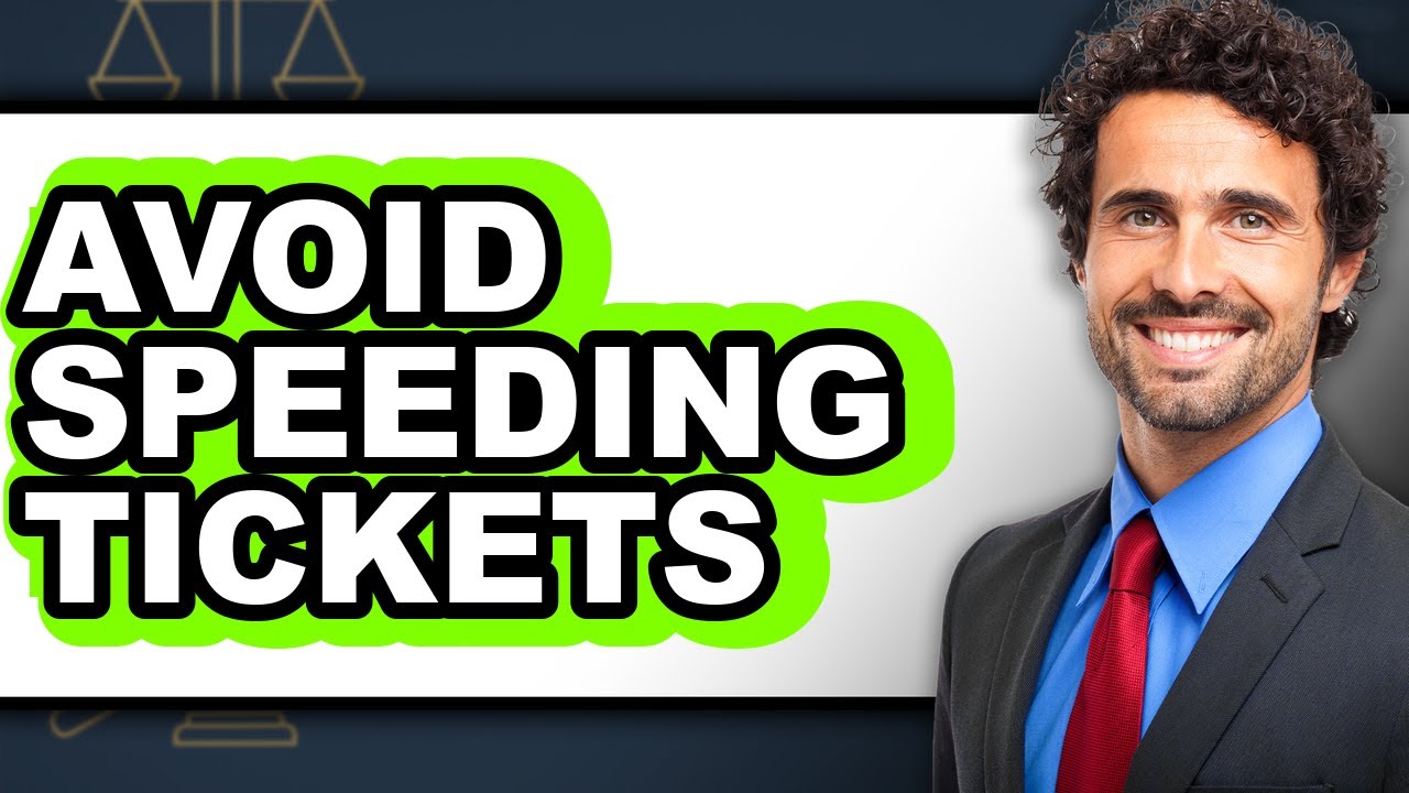 How to Avoid Speeding Tickets in 2025 - Easy Guide