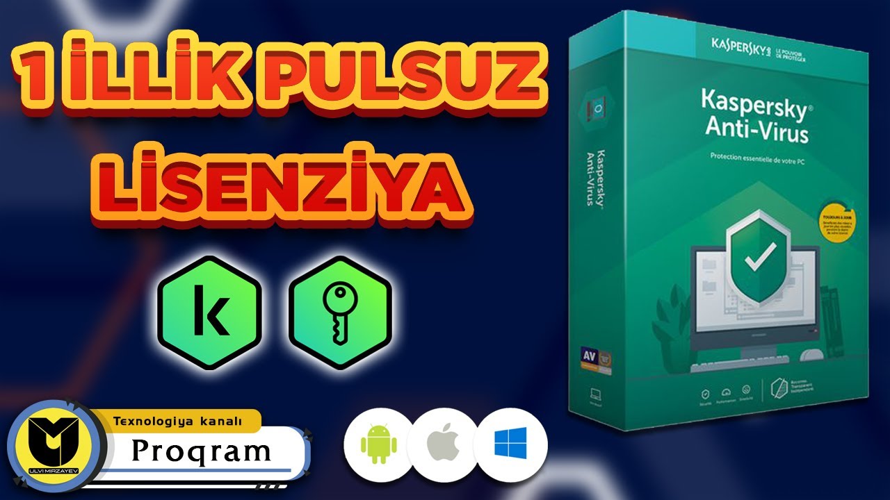 Kompüterinizi viruslardan necə 100% qoruya bilərsiniz | Kaspersky Antivirus 1 illik pulsuz lisenziya