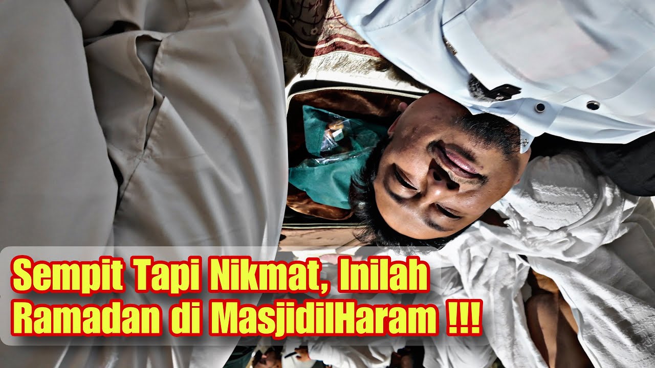 Pecutan Terakhir Ramadan Di Kota Makkah !!! Tiba-tiba Datang Semangat