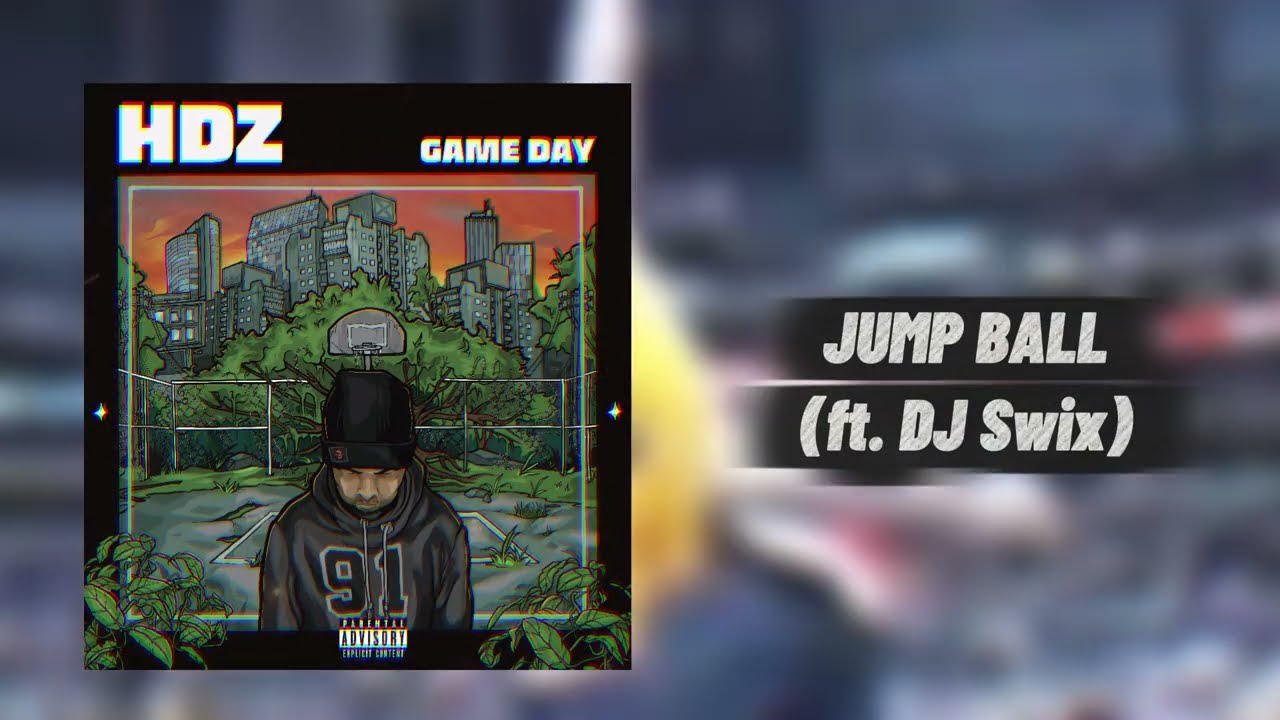 HDZ - GAME DAY (FULL ALBUM)