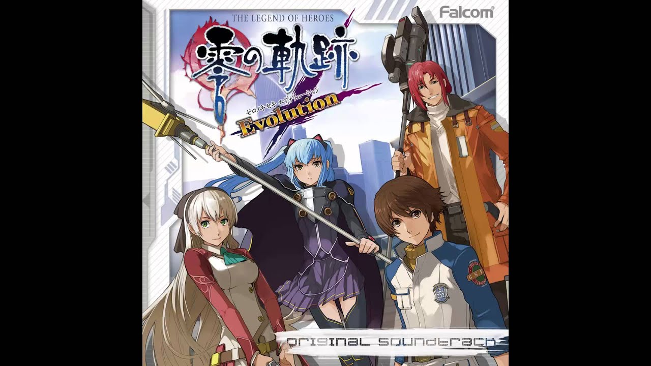 Zero no Kiseki Evolution OST - Get Over The Barrier! &minus;Evolution!!&minus;