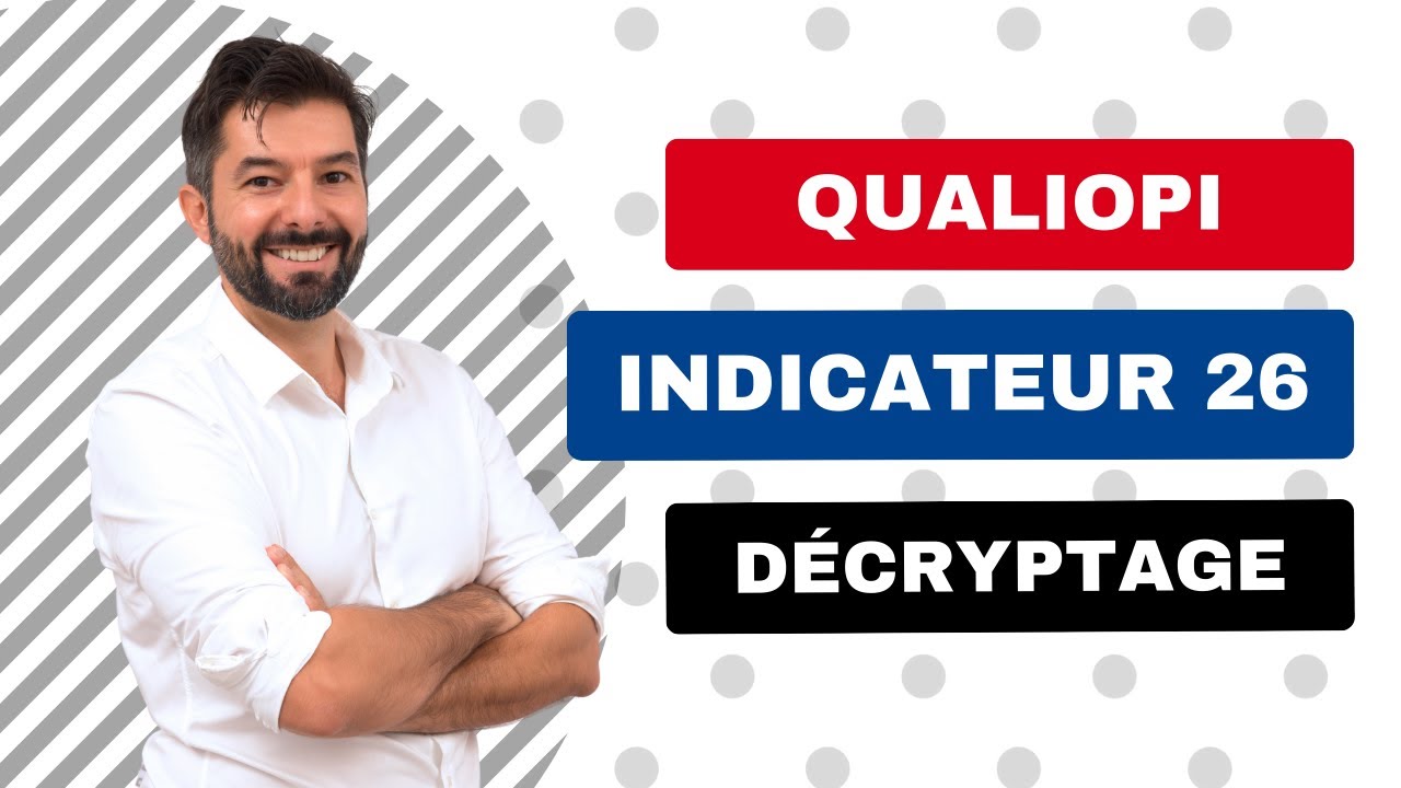 Indicateur 26 QUALIOPI