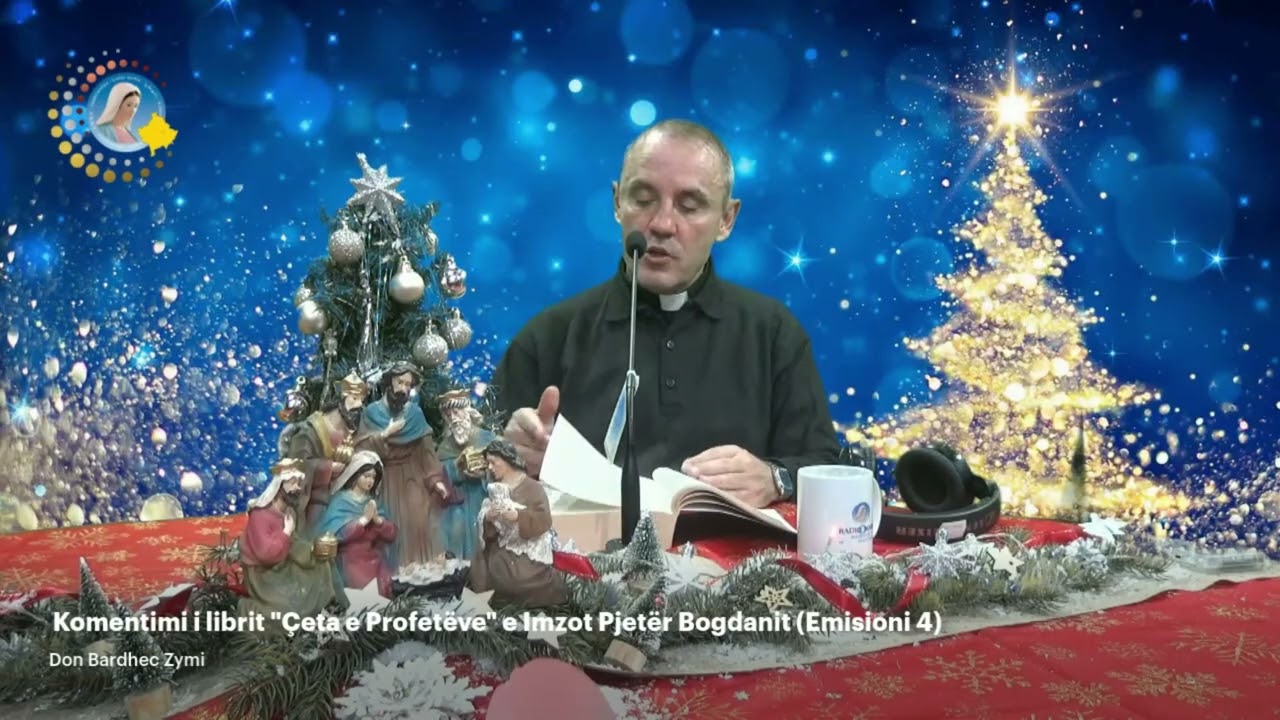 Komenti i  librit ''Çeta e profetëve'' e Imzot Pjetër Bogdanit (Emisioni 4) - Dom Bardhec Zymi