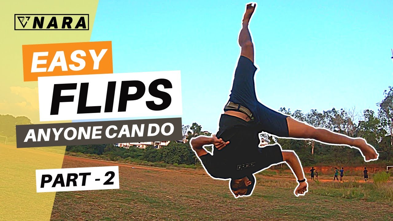 ആർക്കും എളുപ്പത്തിൽ പഠിക്കാവുന്ന FLIP പുകൾ | Part - 2 | Easy Flips Anyone Can Do | Team Nara |