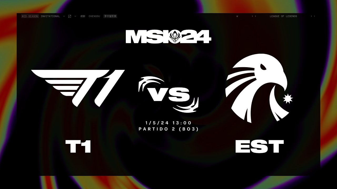 T1 VS Estral Esports - DIA 1 - MAPA 2 - MSI - 2024 - LEAGUE OF LEGENDS