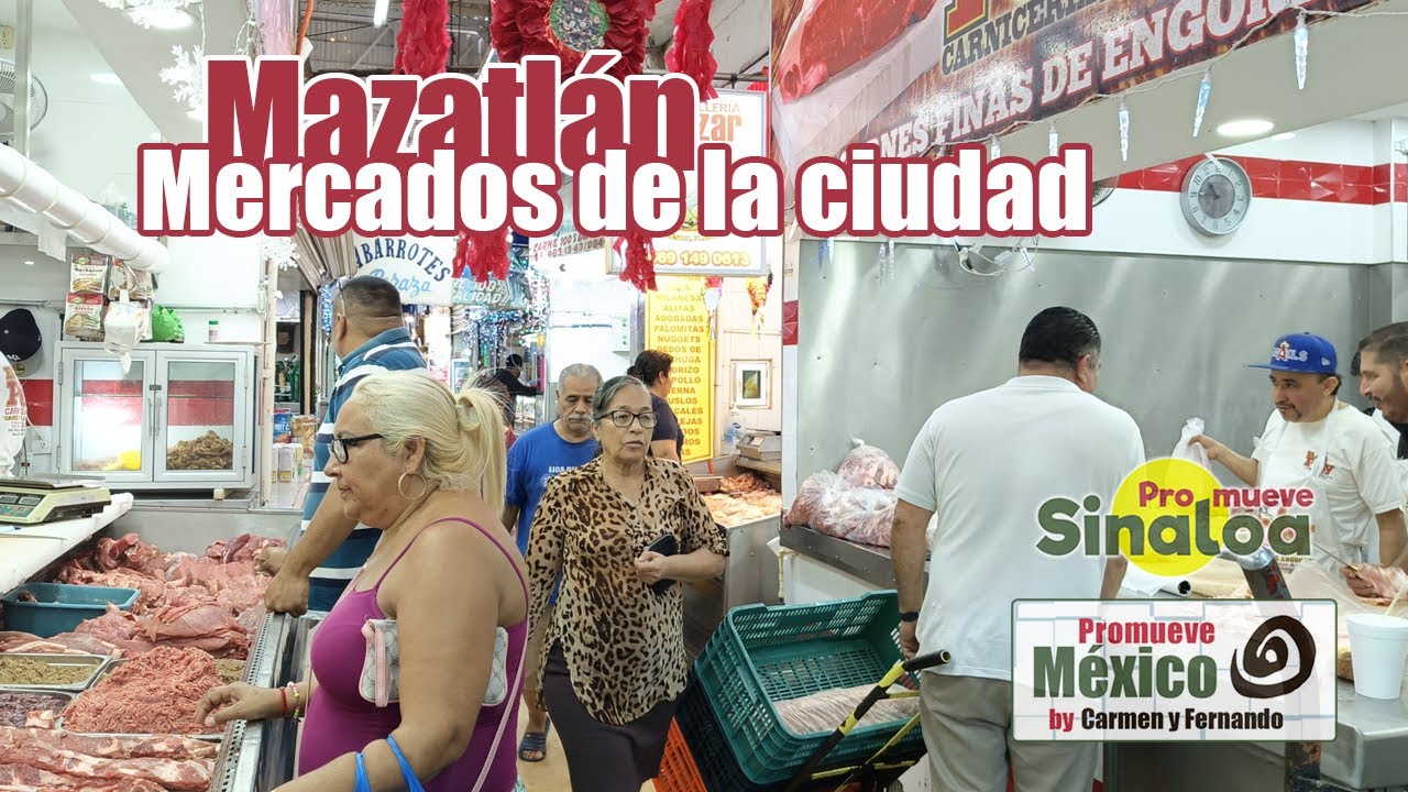 Recorriendo la ciudad y visitando mercados de Mazatlán