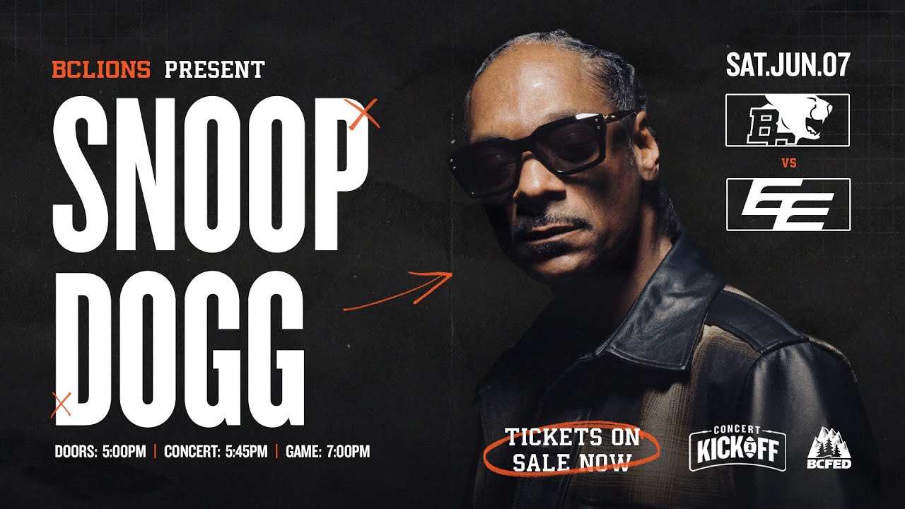 SNOOP DOGG PERFORMING AT 2025 BC LIONS CONCERT KICKOFF