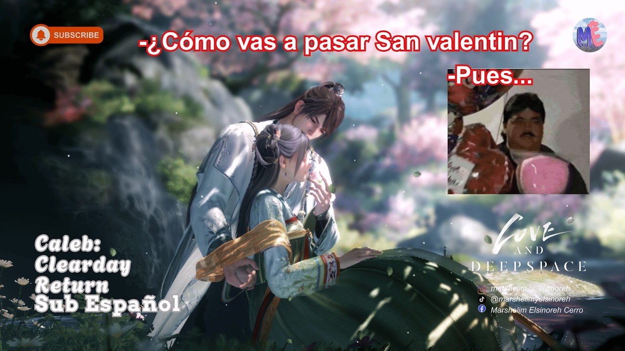 Caleb: Clearday Return | Sub español | Love and Deepspace || con memes