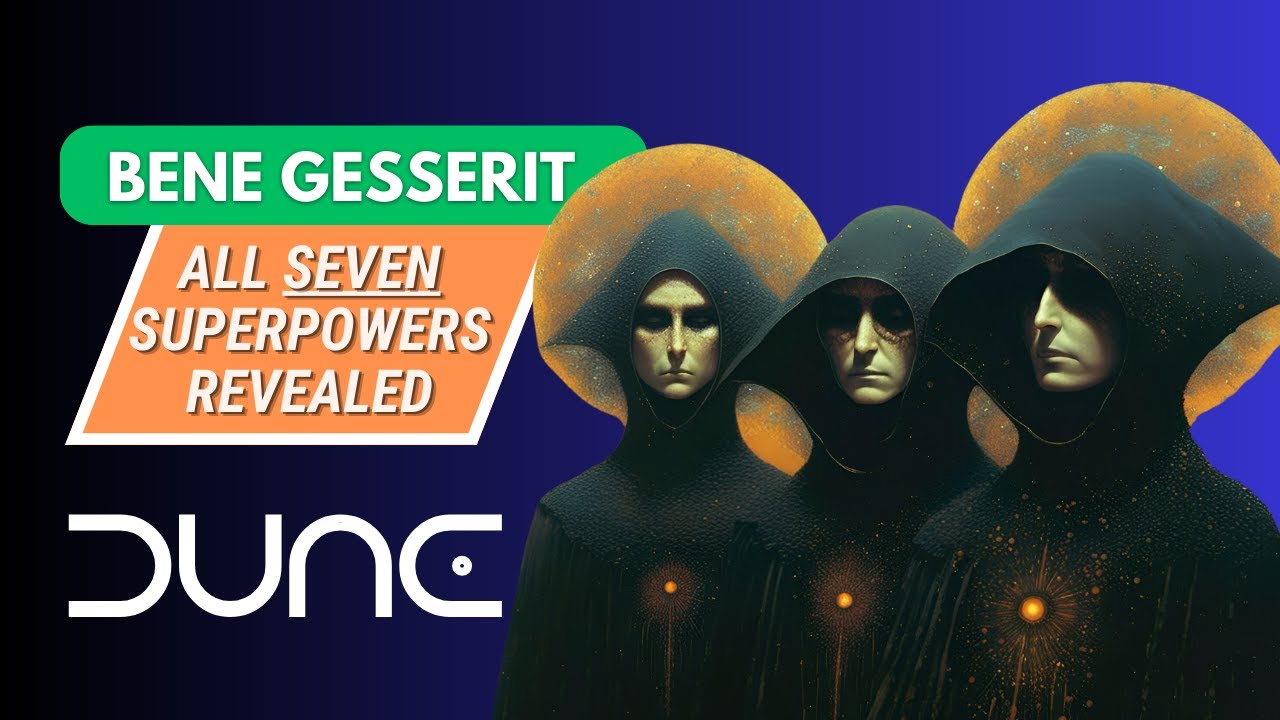 ALL BENE GESSERIT POWERS REVEALED