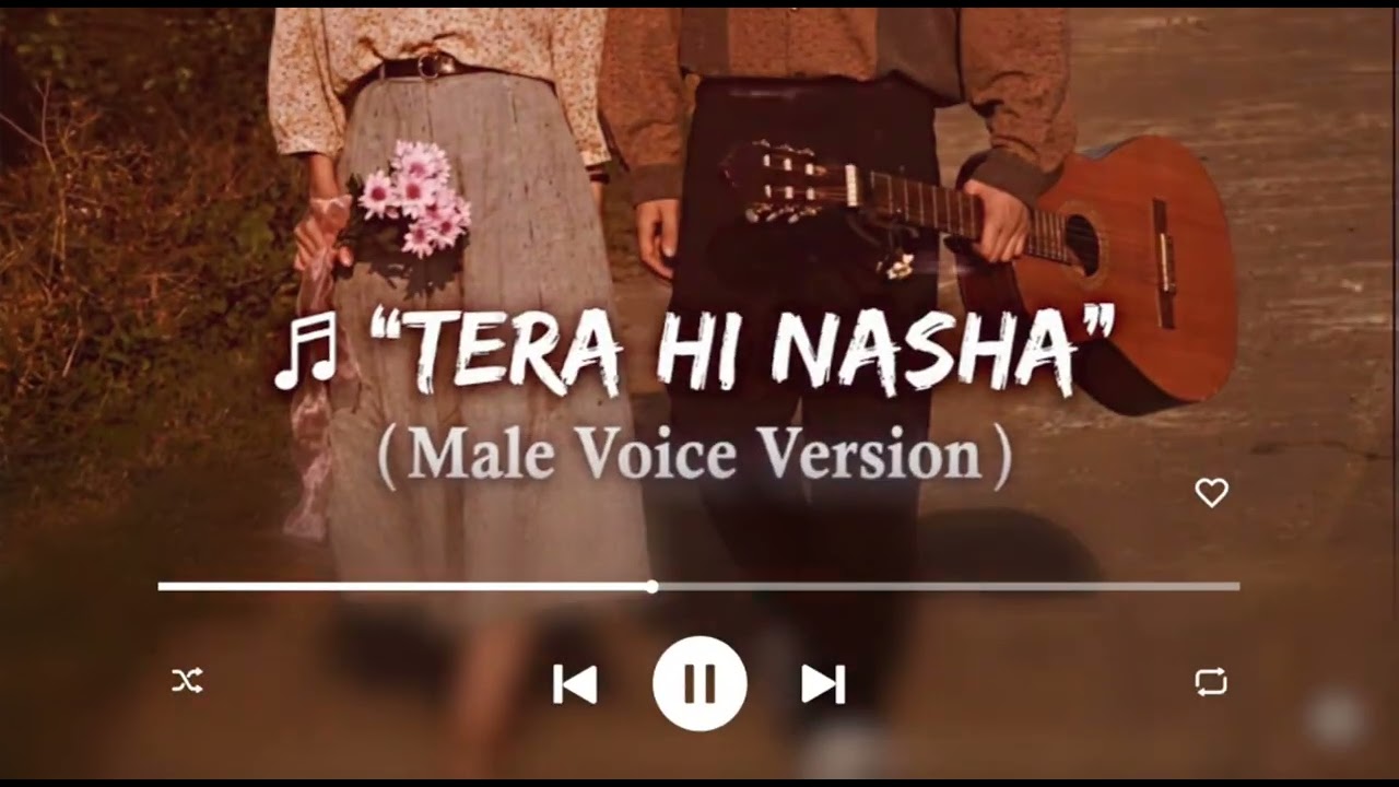Tera Hi Nasha (Male Version) | Full Song | Official Cover 2026