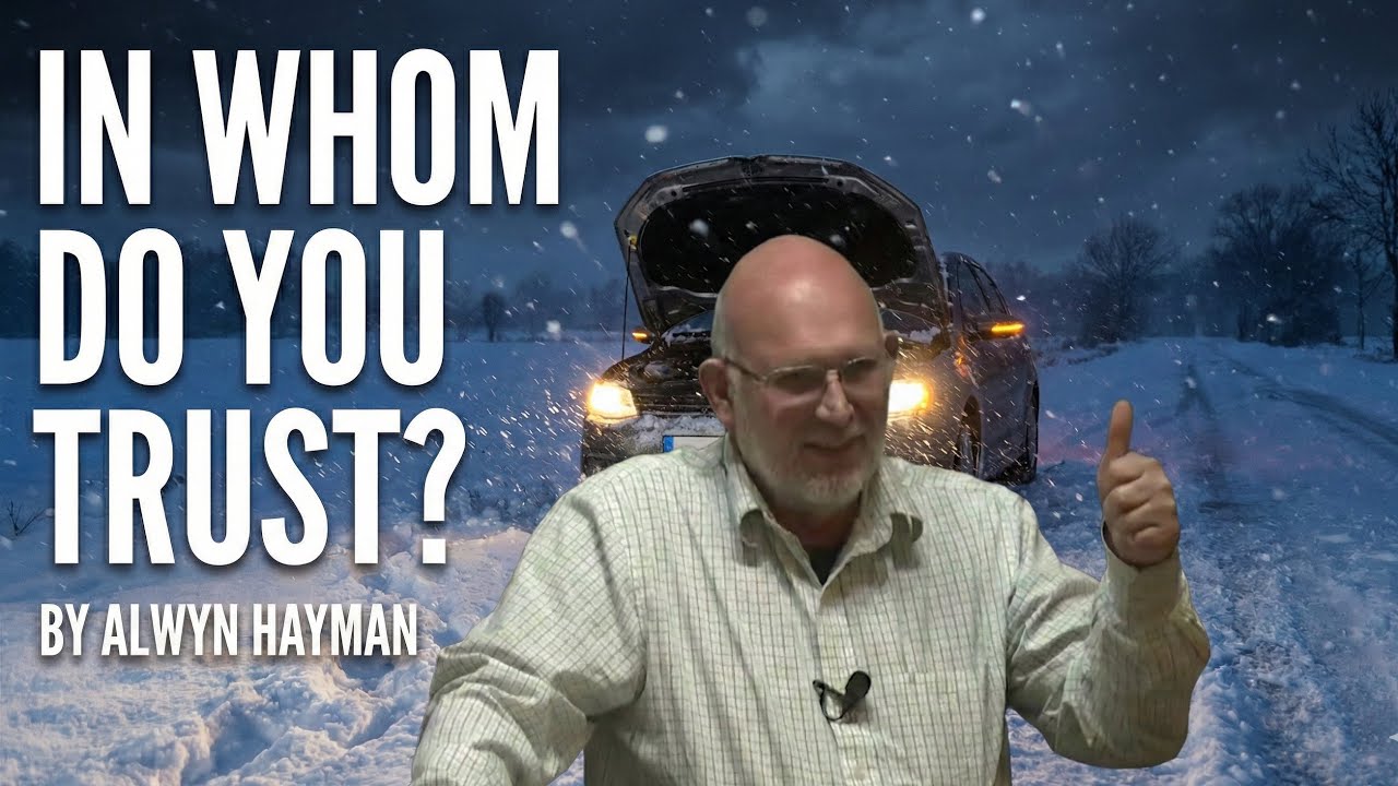 In whom do you trust? by Alwyn Hayman