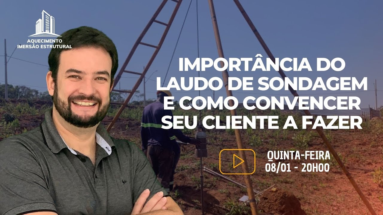 🔴 #163 - Importância do Laudo de sondagem e como convencer seu cliente a fazer
