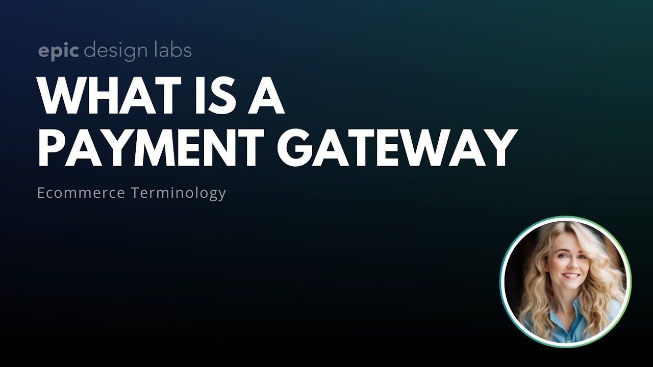 What is a Payment Gateway in Ecommerce