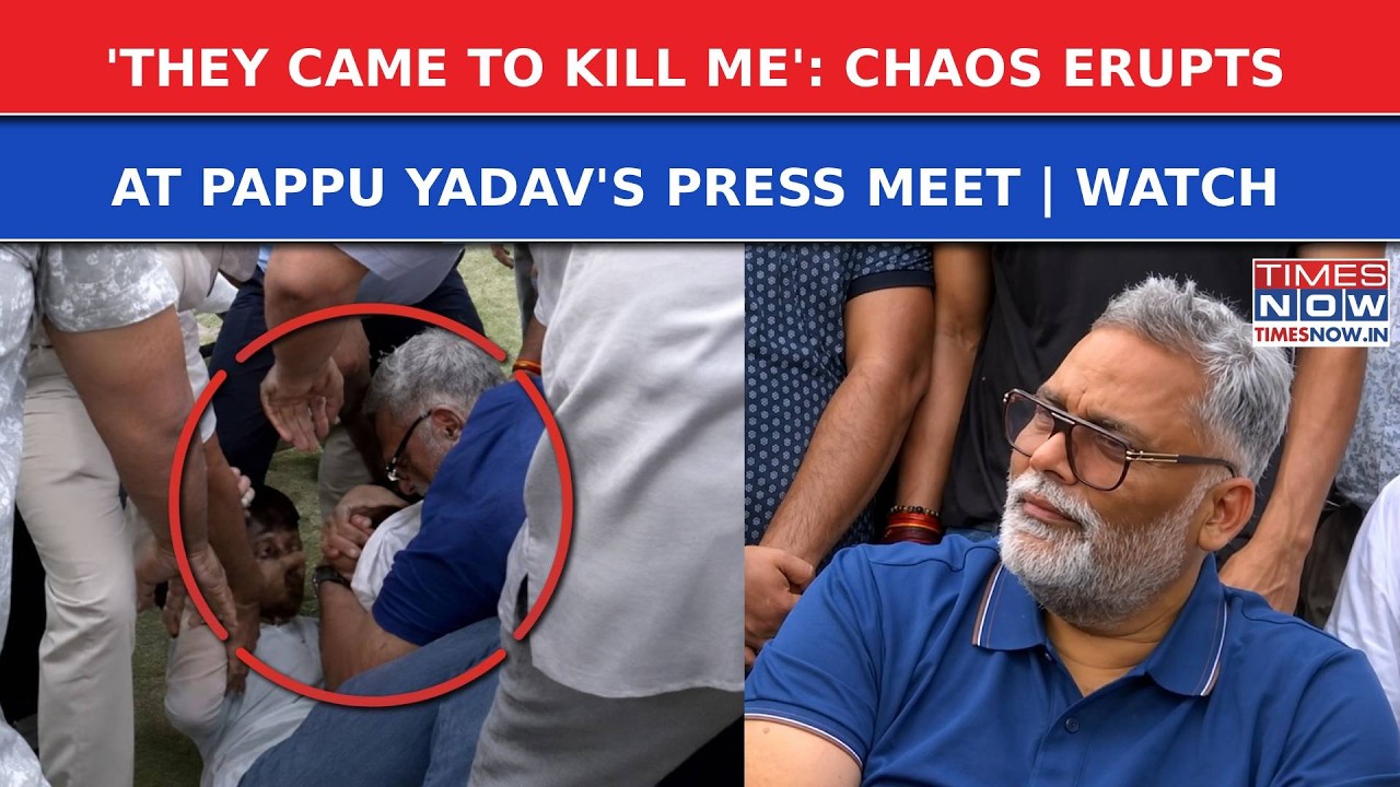 Pappu Yadav Press Meet Descends Into Chaos; MP Says 'They Tried To Kill Me' | WATCH Exact Moment
