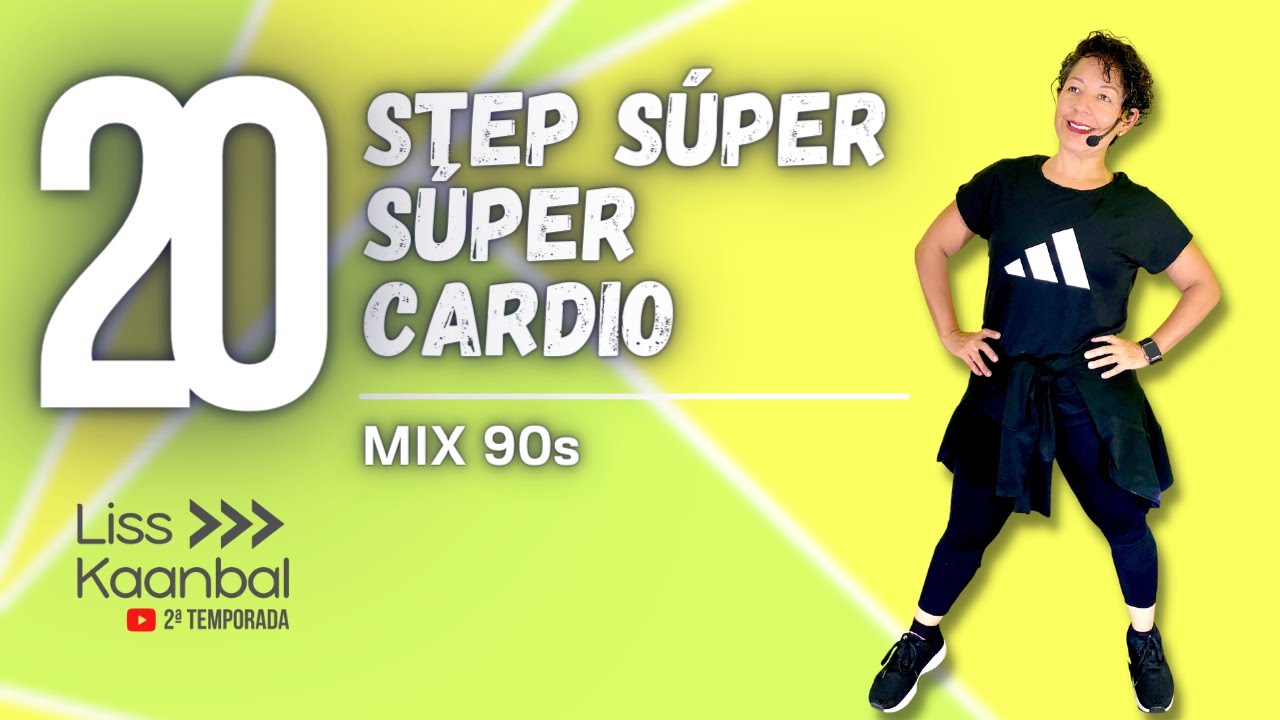 STEP SÚPER CARDIO MIX RETRO NO. 20 - CLASE COMPLETA