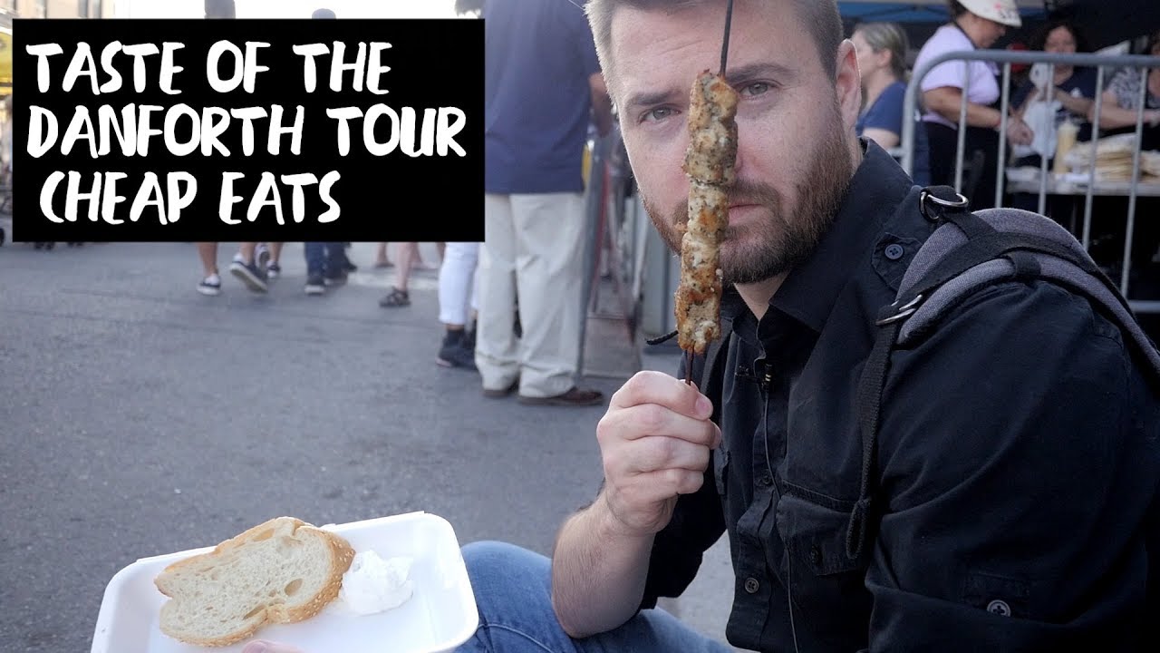 CHEAP EATS - Taste Of The Danforth Tour 2019