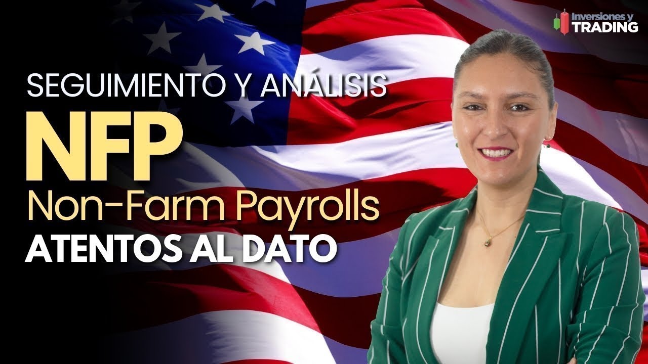 🔴 EN VIVO NFP de EEUU en Español a las 08:15 NY + Pre-Mercado Americano Nominas no Agrícola