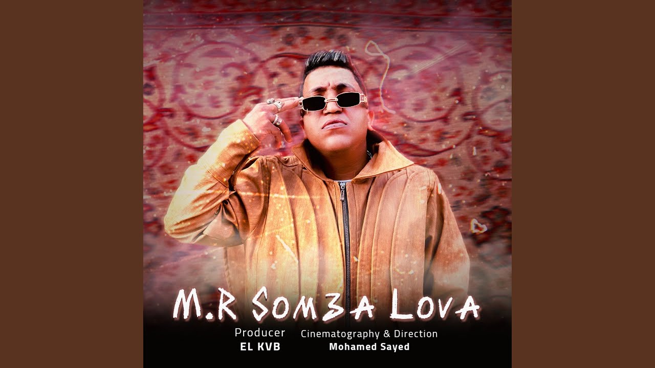 Mr. Som3a Lova