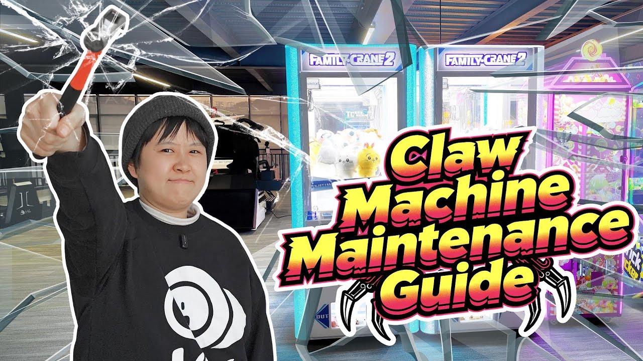 Claw Machine Maintenance Guide | Complete Repair & Upkeep Tutorial for Beginners
