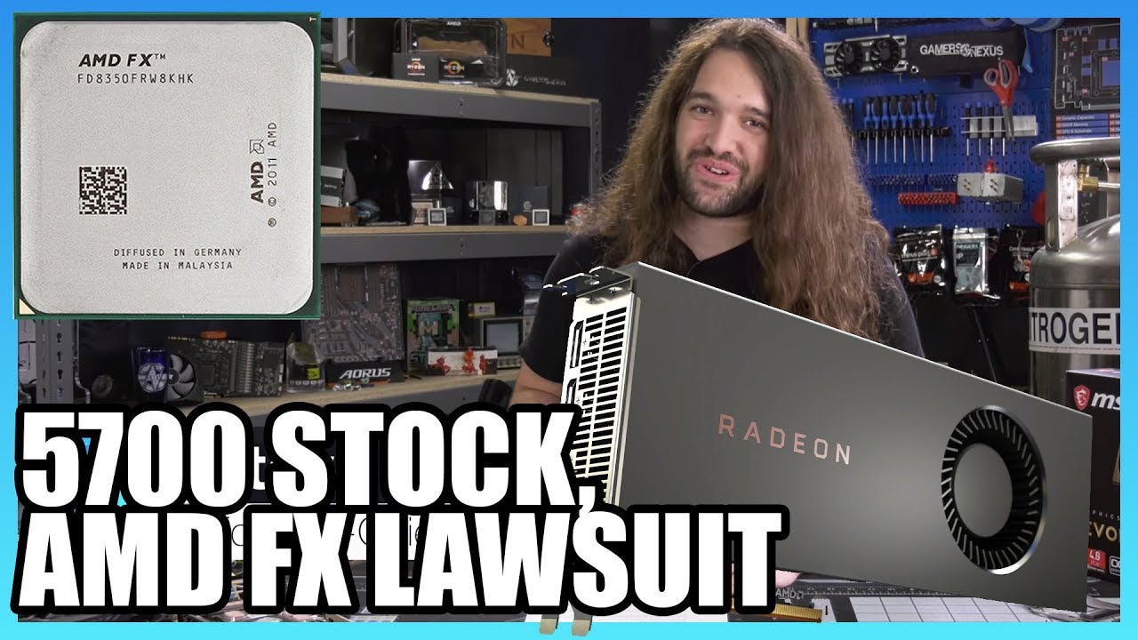 HW News - Where's RX 5700 Stock & AMD False Advertising Lawsuit