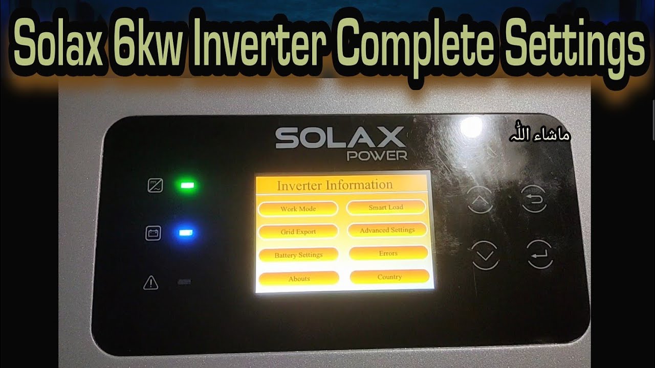 Solax Hybrid Inverter 6kw Complete Settings || Solax 6kw IP65 Inverter Battery & Grid Settings ||
