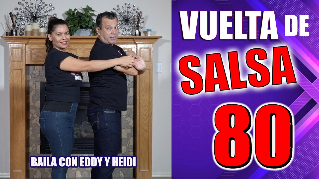 Vuelta Salsa 80 de Rueda de Casino - Aprendiendo a bailar