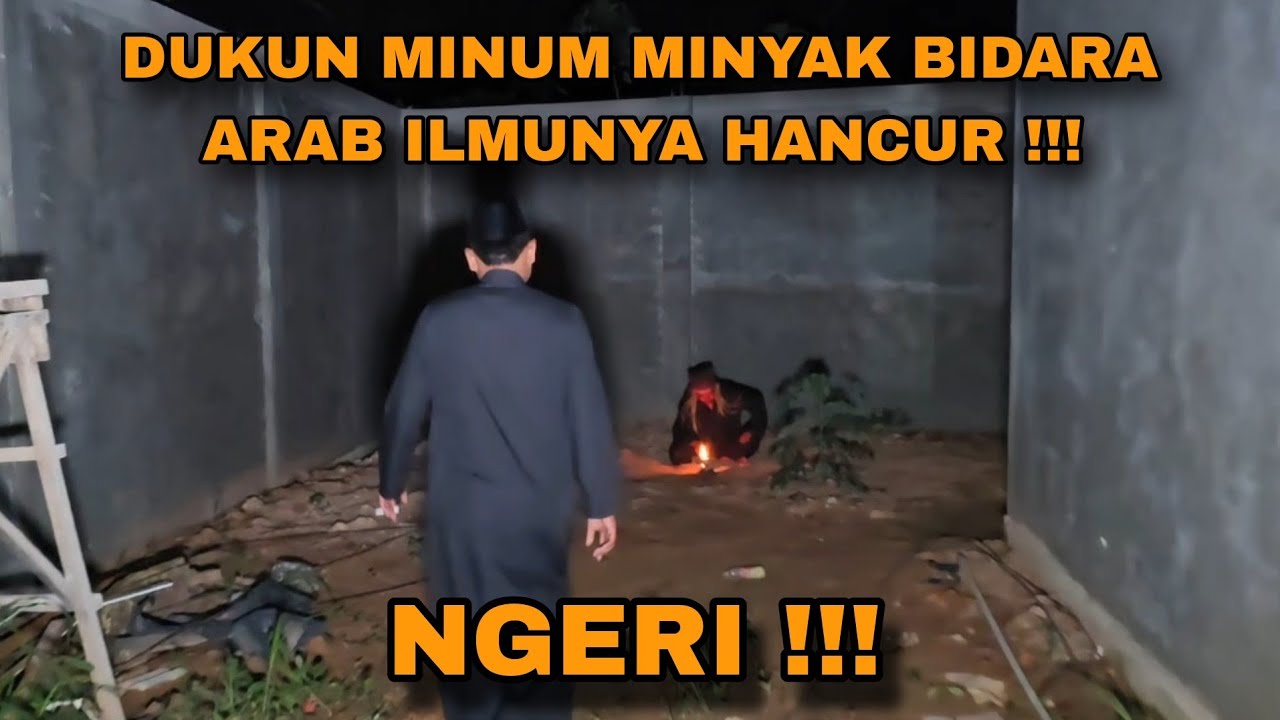 NGERI !!! TERNYATA DUKUN INI MINUM MINYAK BIDARA ARAB ILMUNYA HANCUR/arya prana terbaru