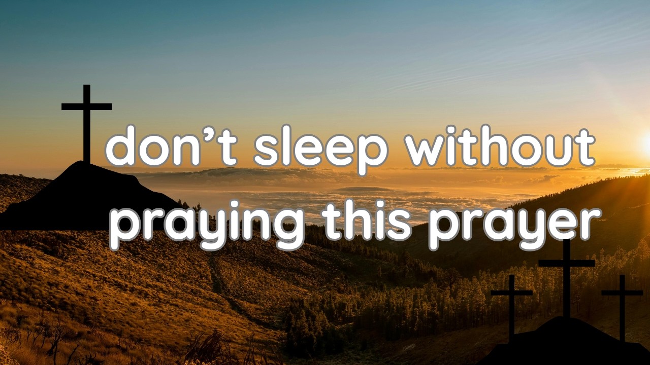A Powerful Night Prayer for Peace, Healing, and Rest | Night Prayer