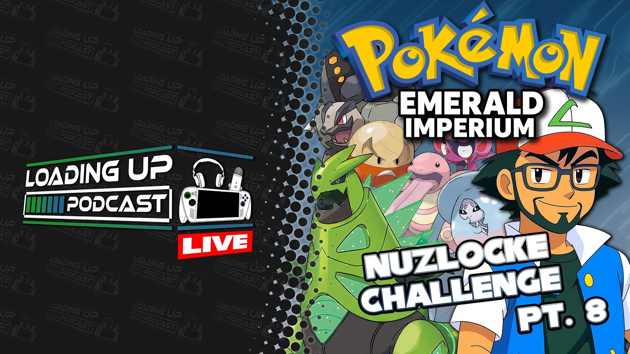 Pokemon Emerald Imperium (Nuzlocke Challenge!) Pt. 8