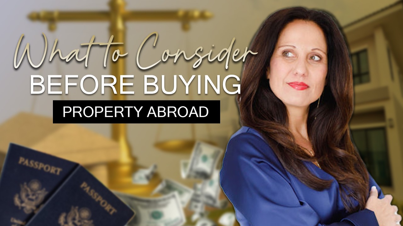 What To Consider Before Buying Property Abroad