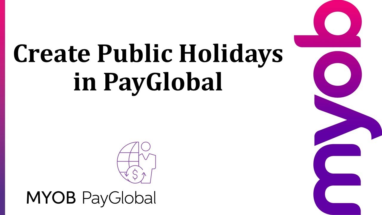 How to create Public Holidays in PayGlobal