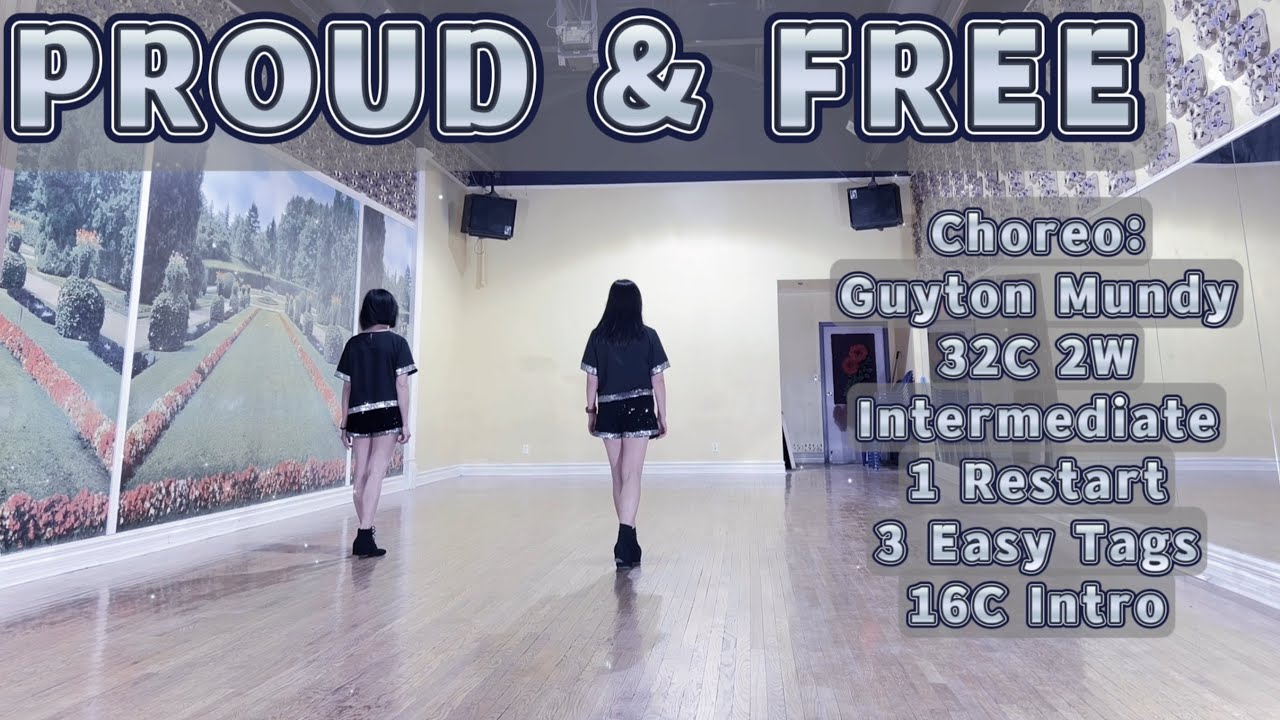 PROUD & FREE Line Dance | Intermediate | Guyton Mundy