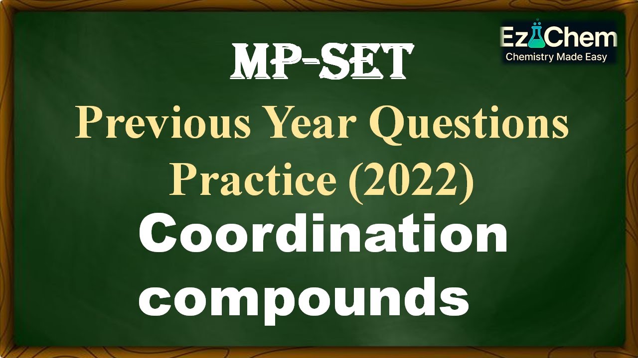 Coordination| MPSET| PYQS 2022| Color Theory| Term Symbol| Crystal Field Splitting| Paris green|