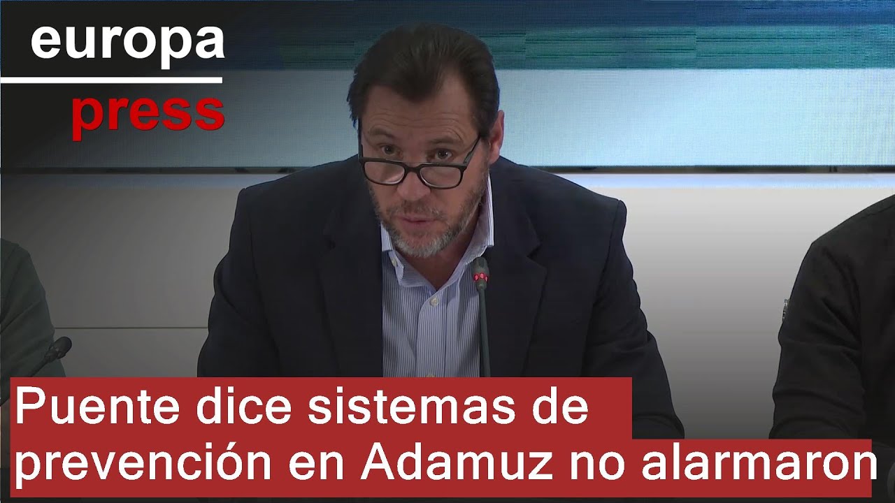 Puente dice que sistemas de prevención en la vía de Adamuz nunca superaron el nivel de alarma