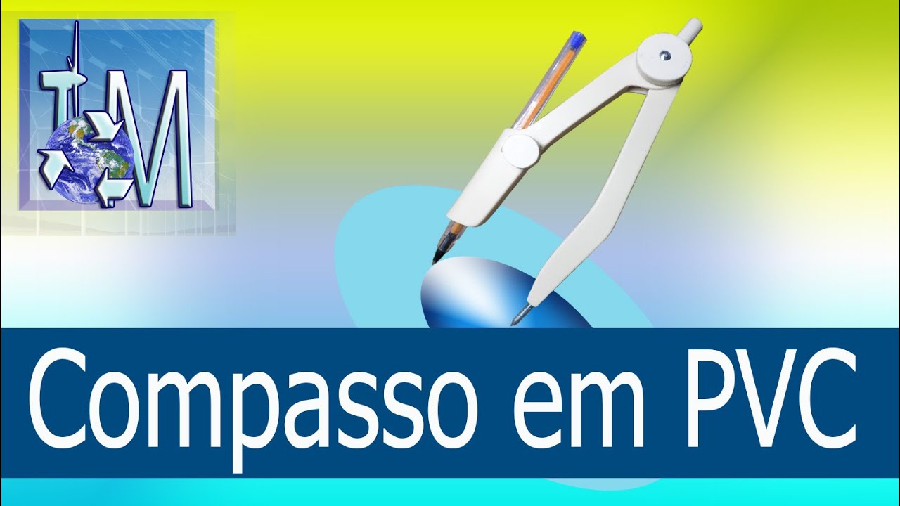 Compasso em PVC