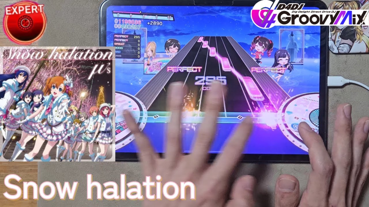 【D4DJ Groovy Mix】Snow halation (EXPERT 12+) JPFC(이론치) [Hand Cam]