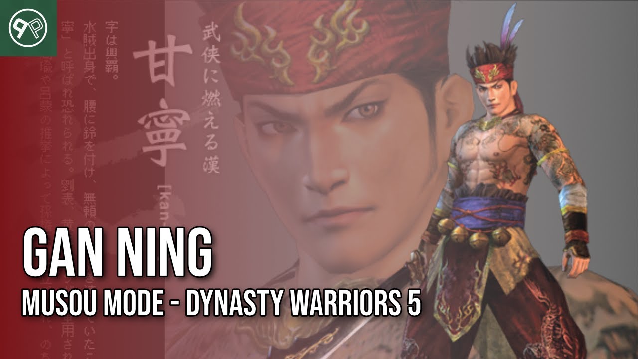 Dynasty Warriors 5 &ndash; Gan Ning Musou Mode (No Commentary)