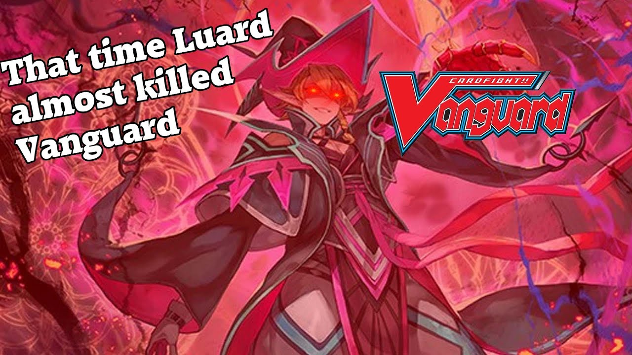 That time Luard almost killed #cardfightvanguard