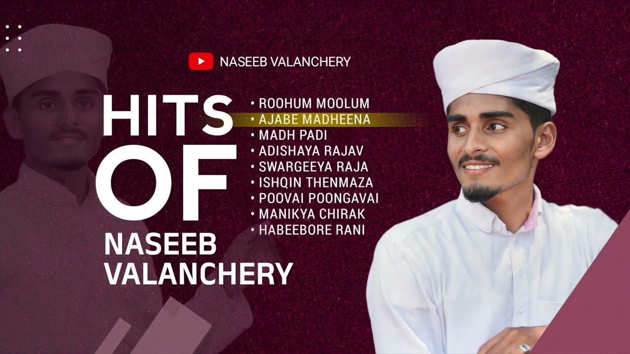 HITS OF NASEEB VALANCHERY