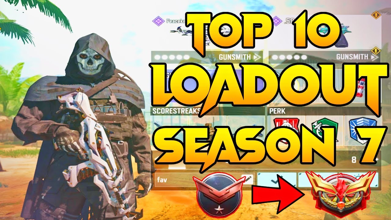 Top 10 Loadout In Season 7 Of COD Mobile | Top 10 Best Weapons In Season 7