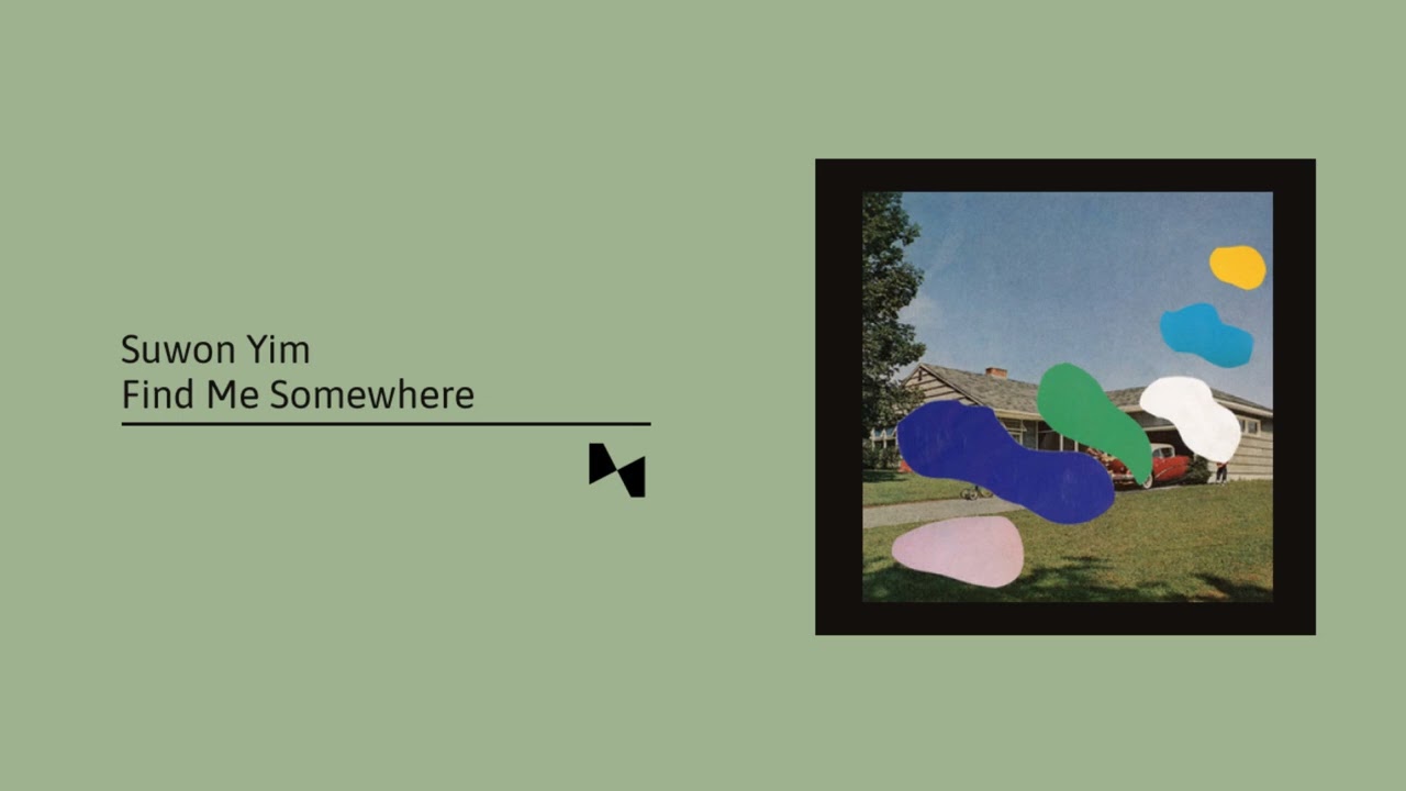Suwon Yim - Find Me Somewhere (Full Album)