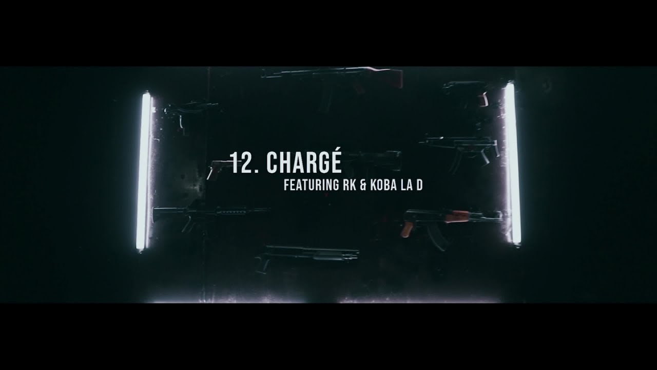 GLK feat. Koba La D, RK - Chargé (Clip Officiel)