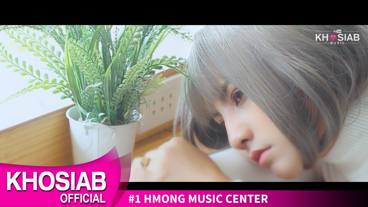 Yaya Moua - Wb Hmo Kawg (Official Full Music Video) 06.04.2018