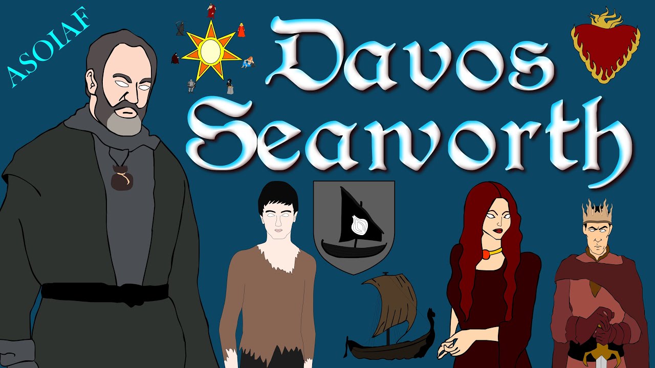 ASOIAF: Davos Seaworth - Focus Series (Book Spoilers)