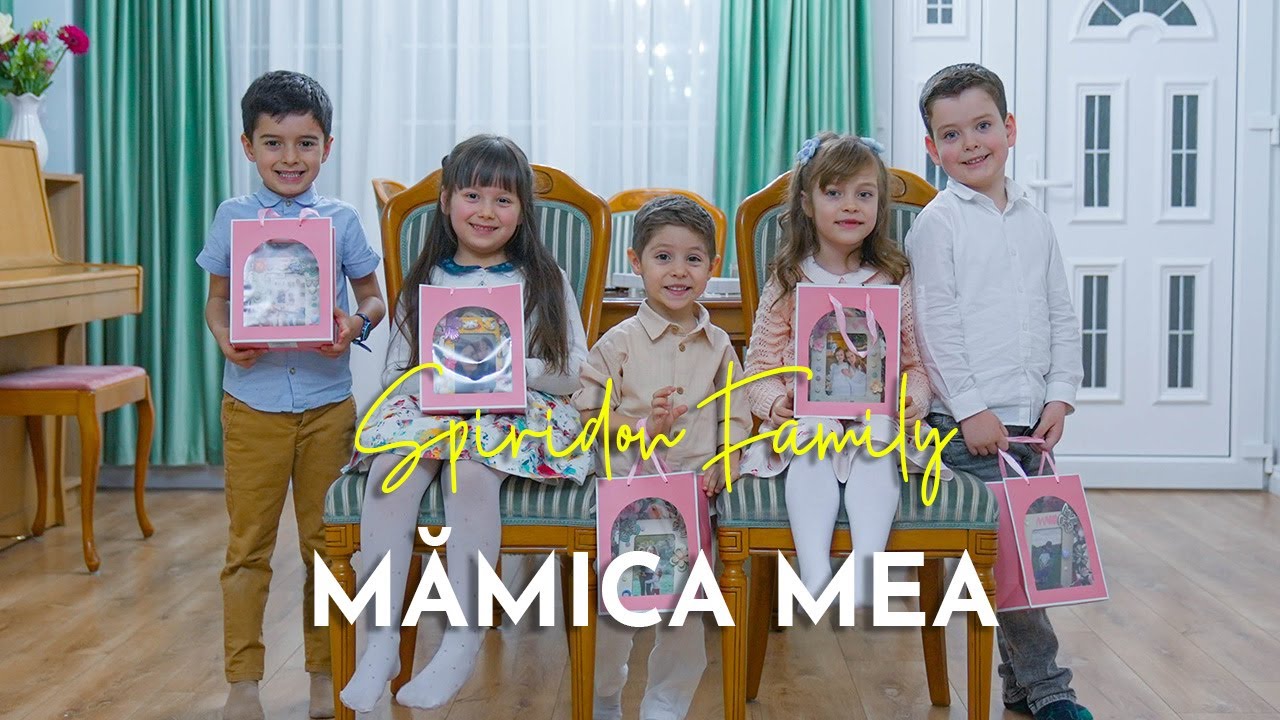 Spiridon Family - Mămica mea