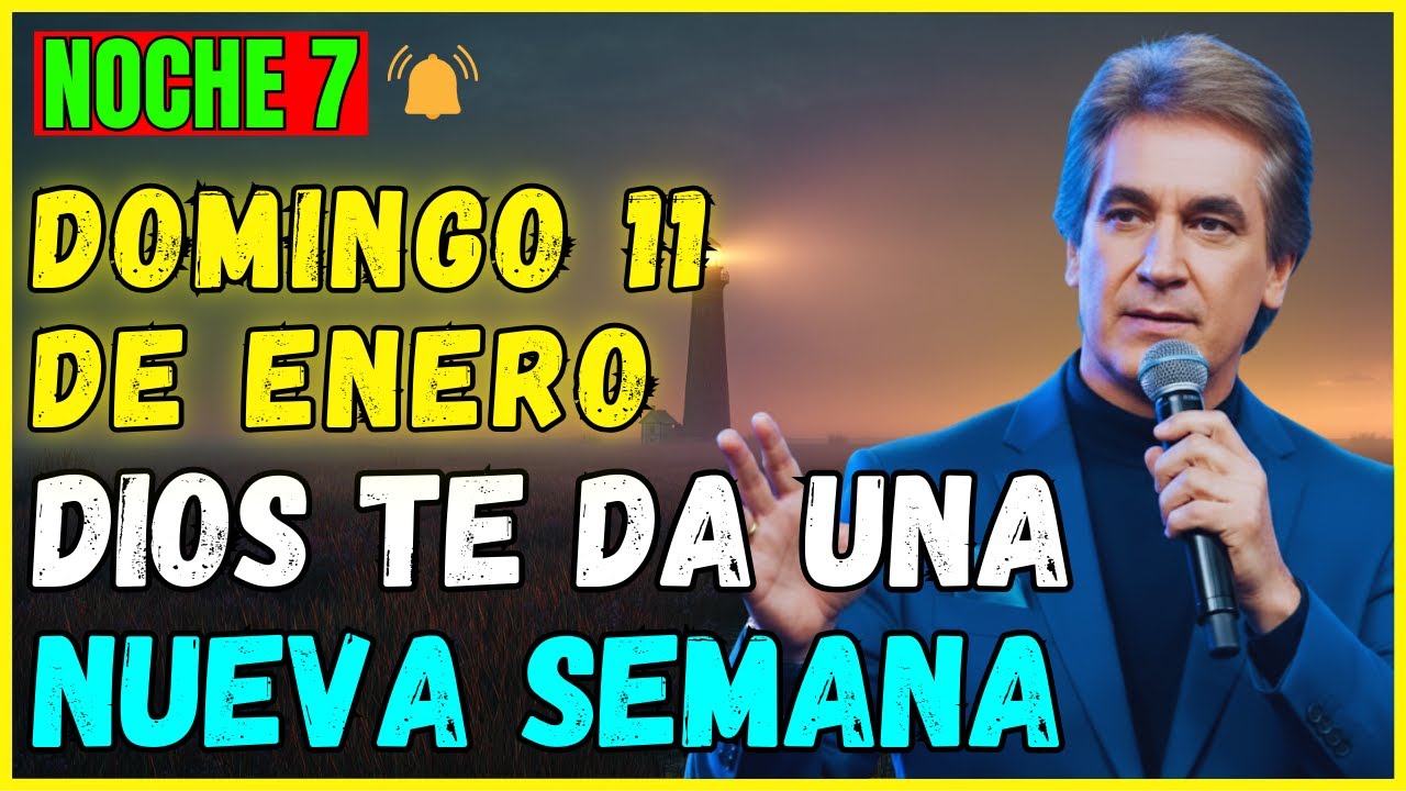 DOMINGO 11 DE ENERO | 7 NOCHES DE ORACIÓN PARA ENCONTRAR PAZ, DIOS COMPARTE TU CARGA | NOCHE 7