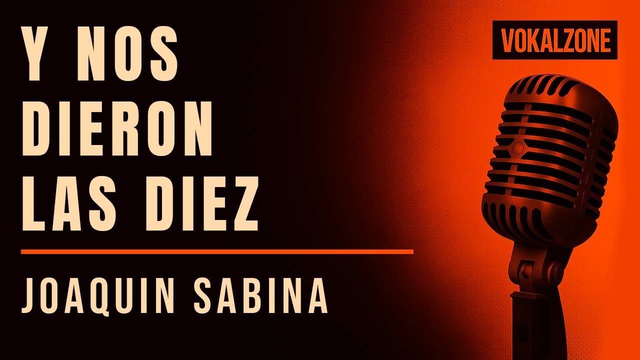 🎶 Y NOS DIERON LAS DIEZ (KARAOKE) 🎤 | Joaquín Sabina | ¡Canta como un poeta bohemio! �🍷