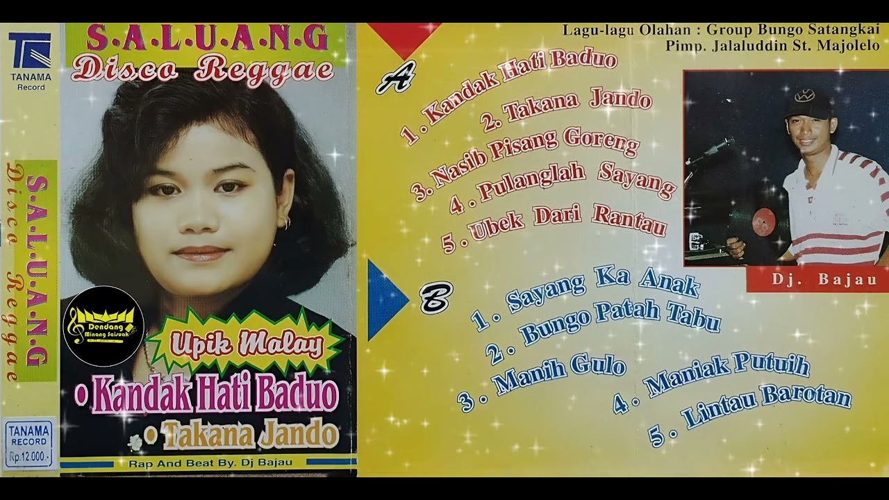 Saluang Disco Reggae Upik Malay - Kandak Hati Baduo [ Full Side A ]